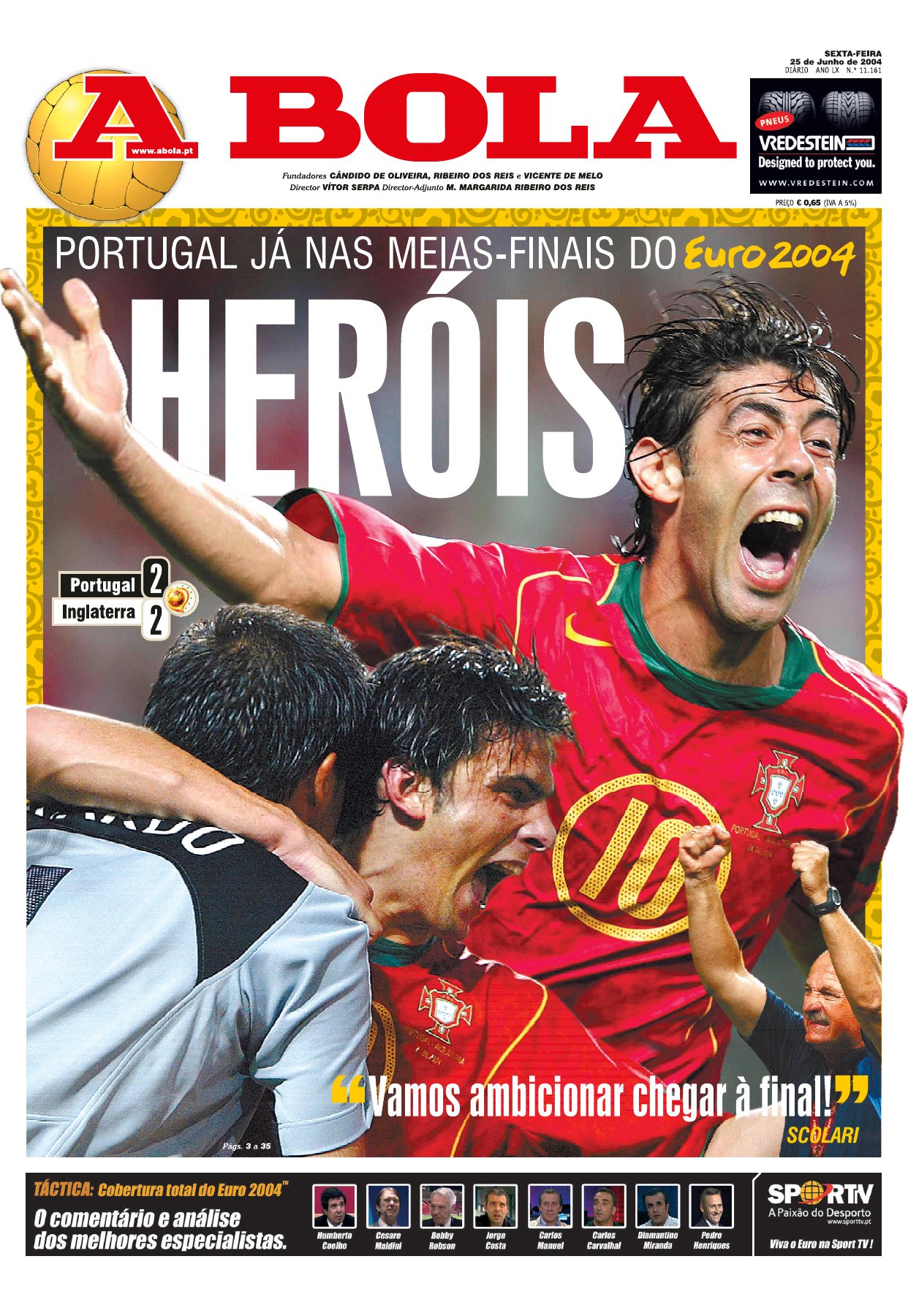 A BOLA · 25 DE JUNHO DE 2004